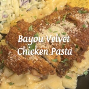 bayou velvet chicken pasta